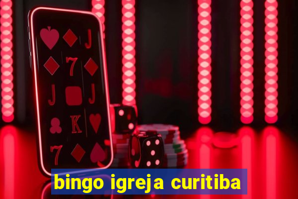 bingo igreja curitiba